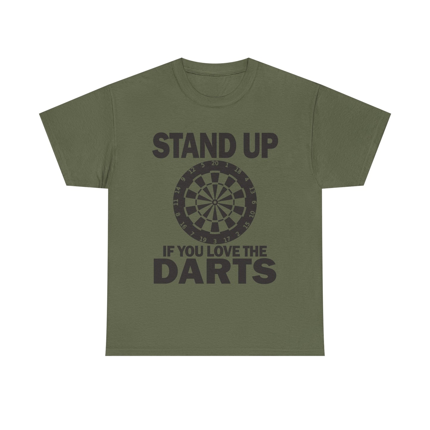 Stand Up If You Love The Darts T-Shirt (Reversed)