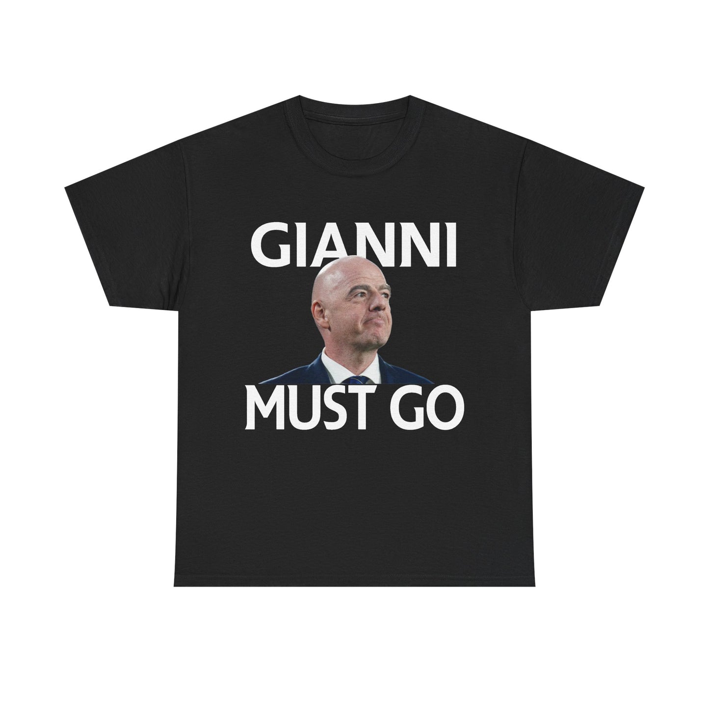 Gianni Must Go T-Shirt
