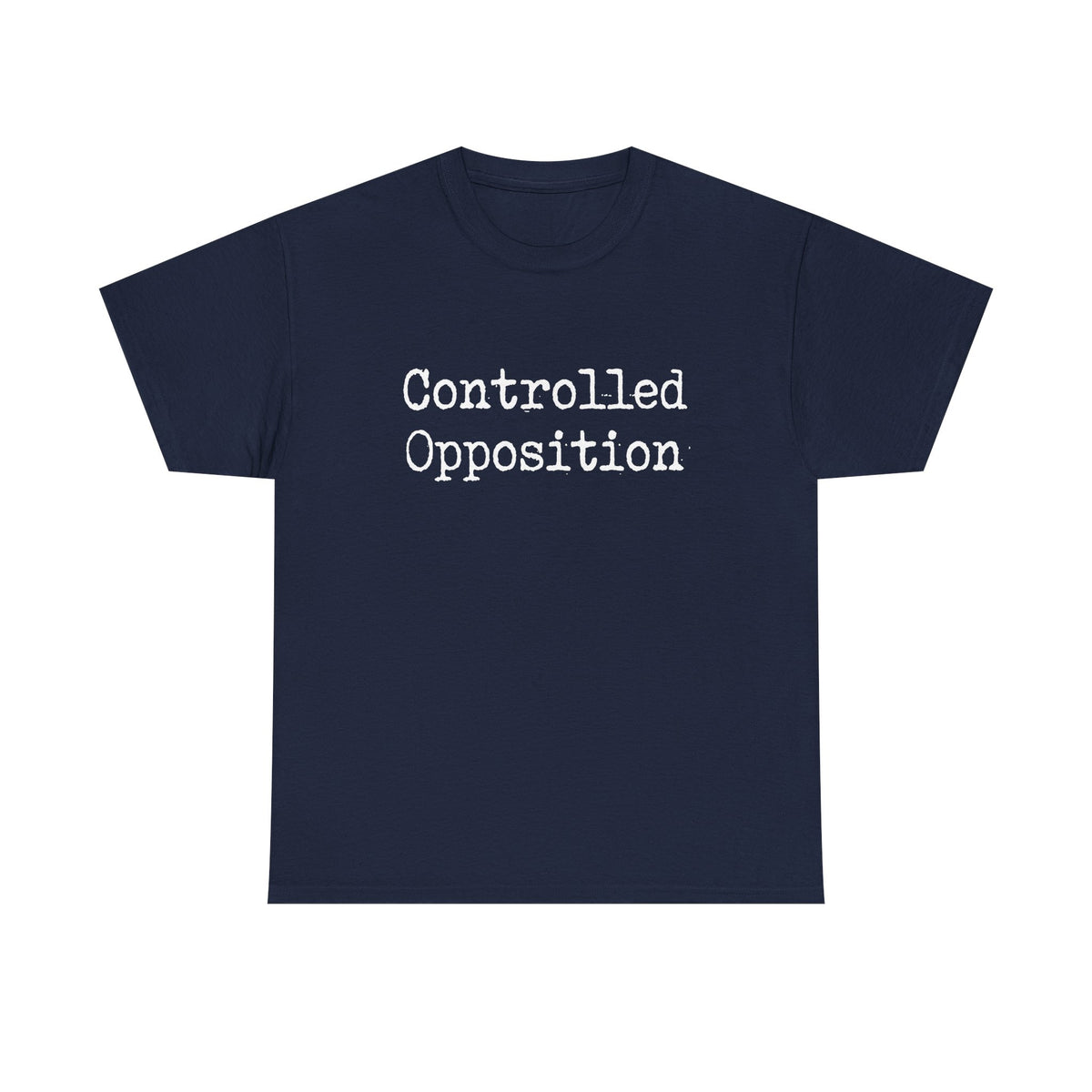 Controlled Opposition Funny Conspiracy T-Shirt