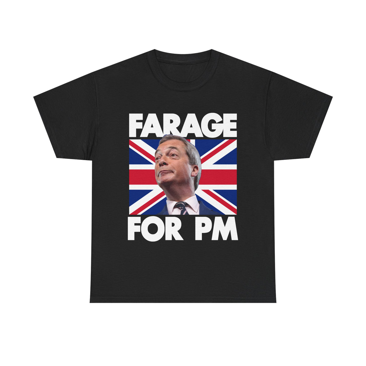 Farage for PM | Nigel Farage T-Shirt
