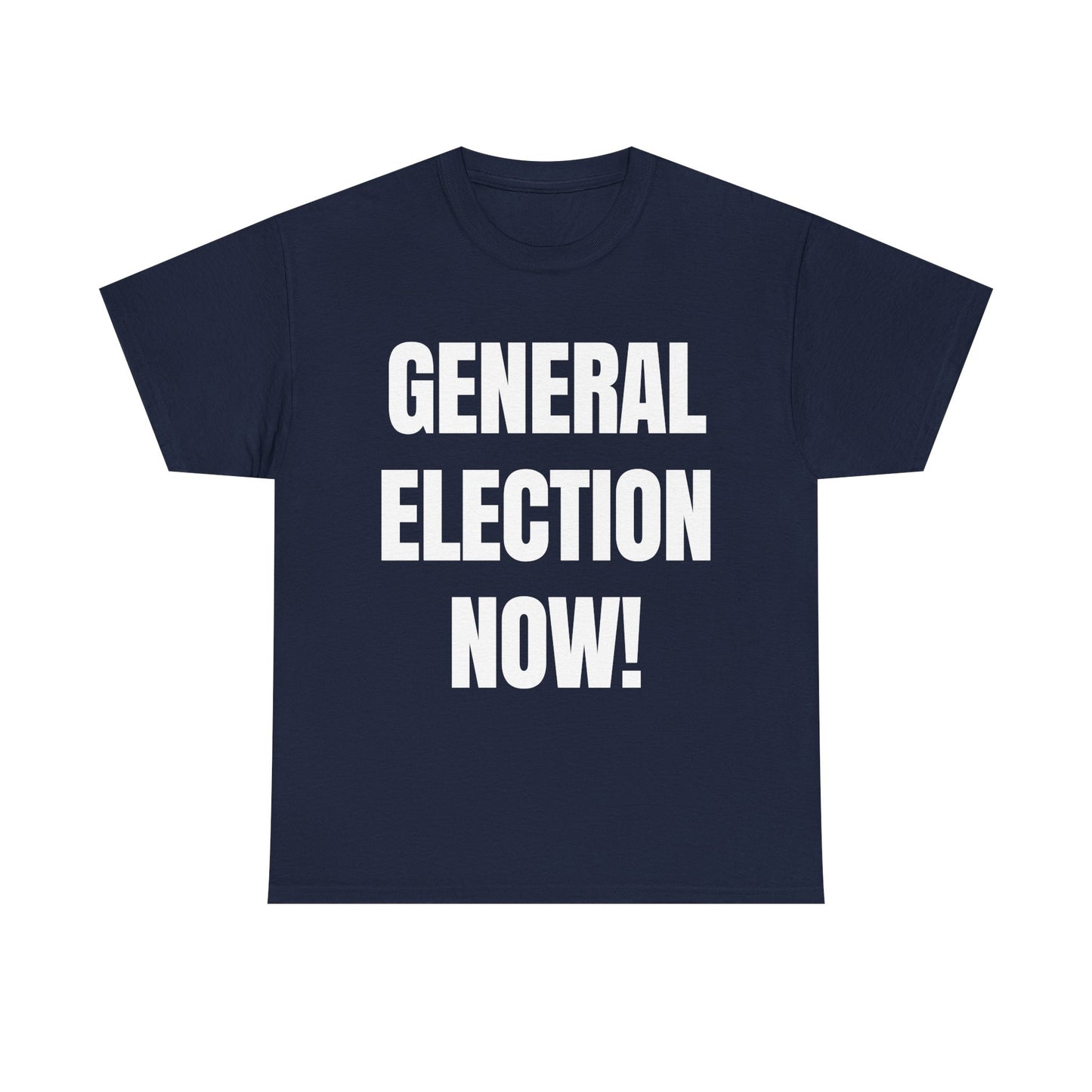 General Election Now T-Shirt
