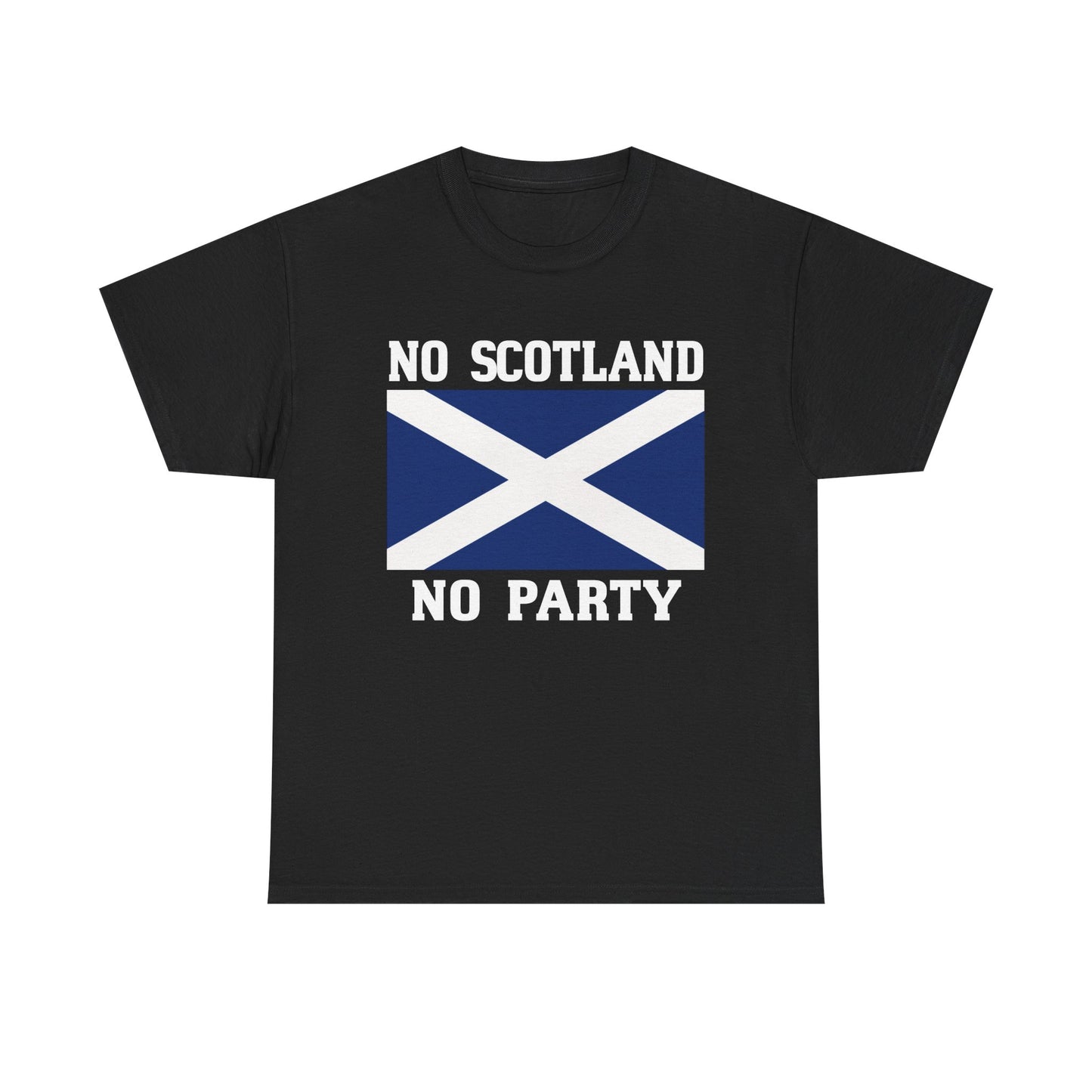 No Scotland No Party T-Shirt | Scottish Flag Shirt