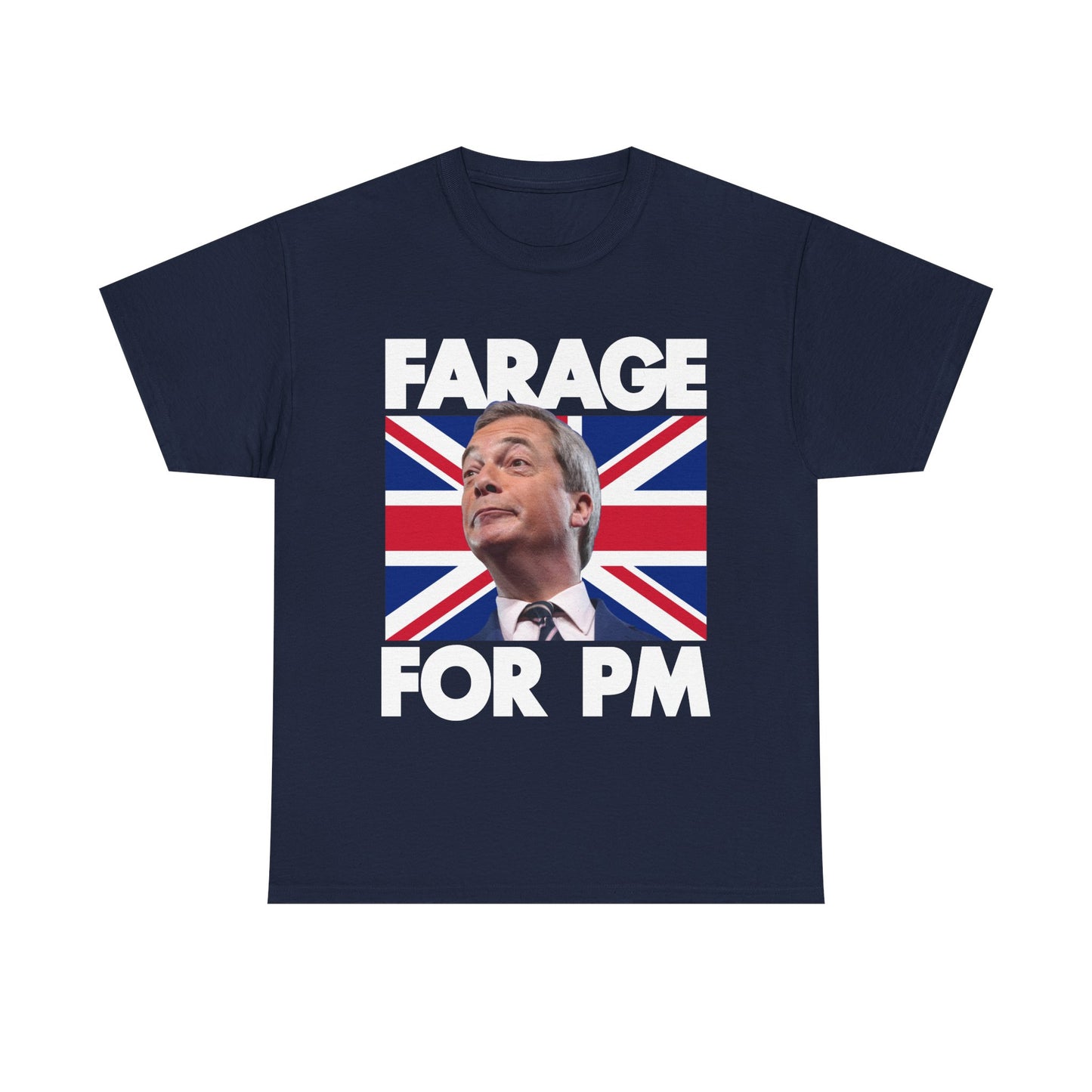 Farage for PM | Nigel Farage T-Shirt