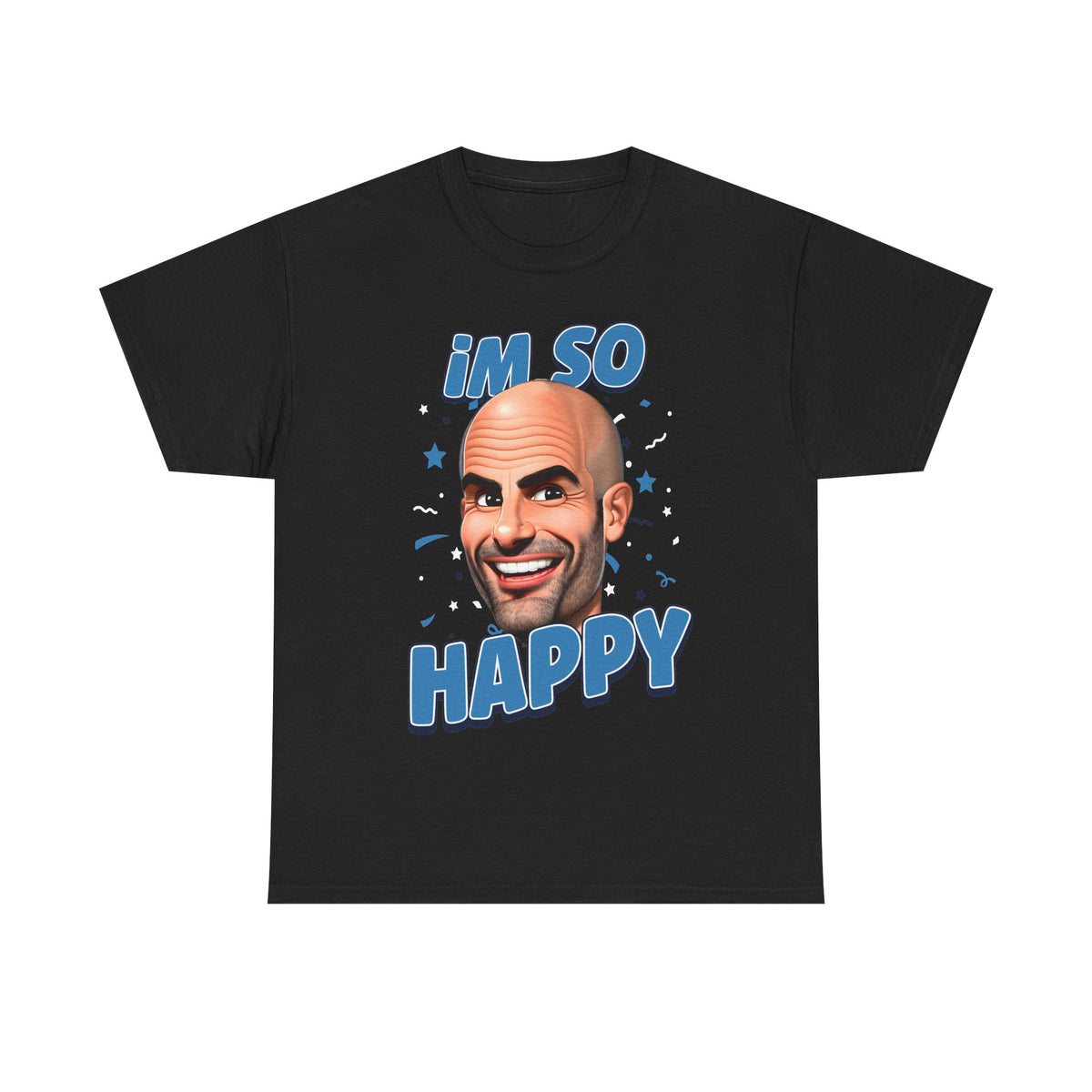 I'm So Happy Pep T-Shirt