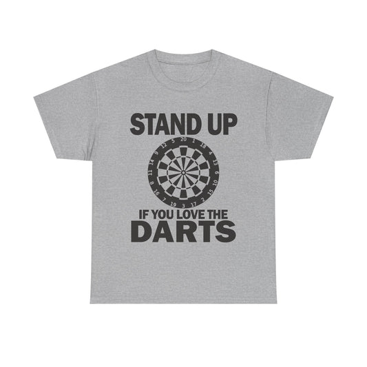Stand Up If You Love The Darts T-Shirt (Reversed)