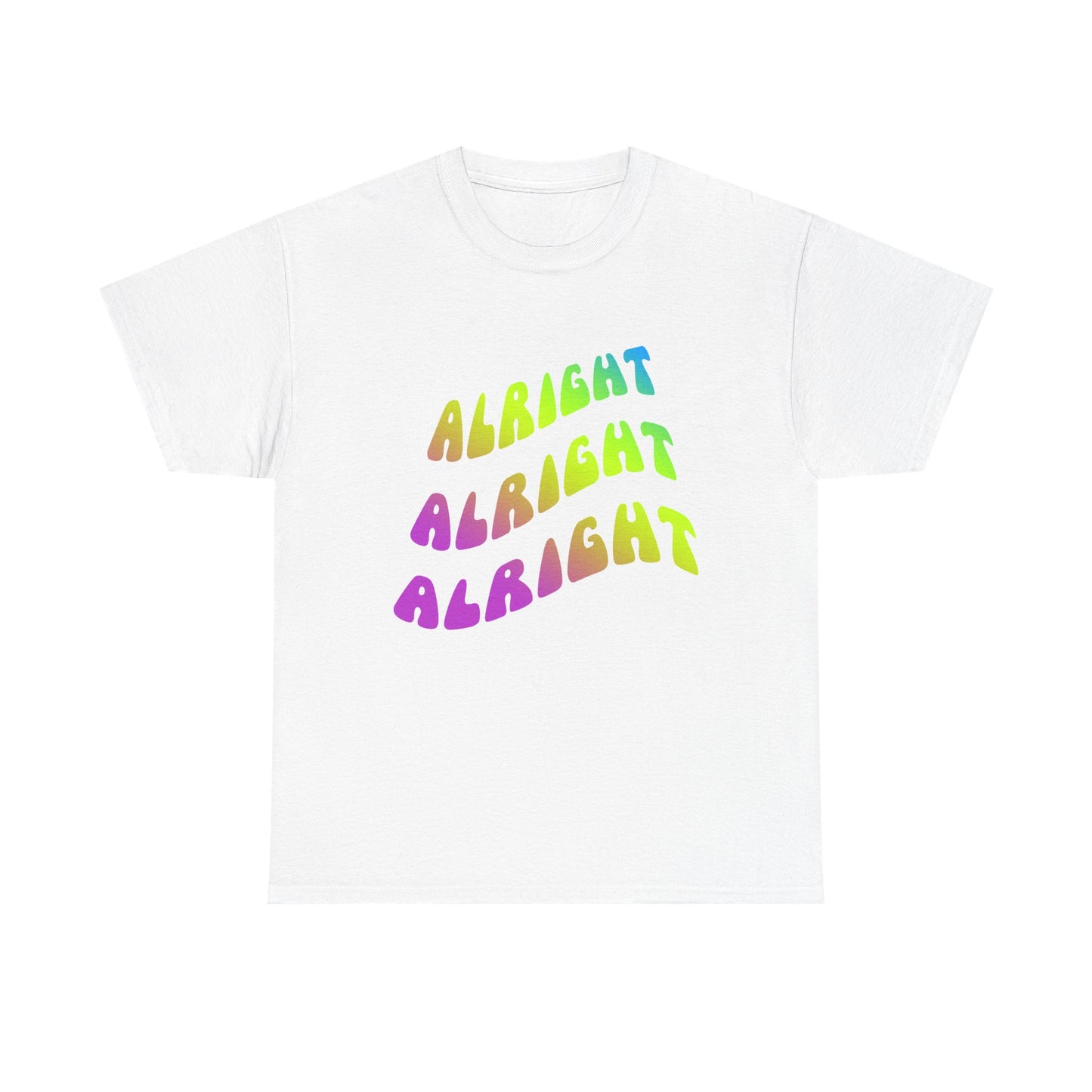 Alright Alright Alright Dazed and Confused T-Shirt
