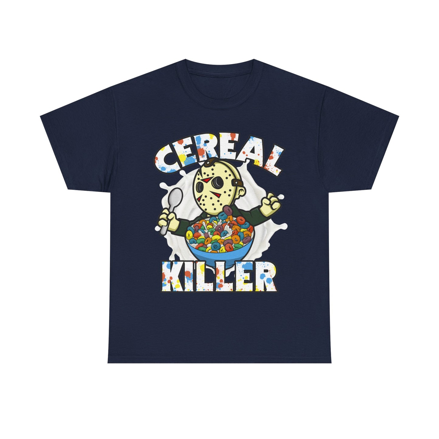 A navy blue short-sleeve t-shirt with a graphic of Jason Voorhees holding a bowl of cereal, with the words 'CEREAL KILLER' 