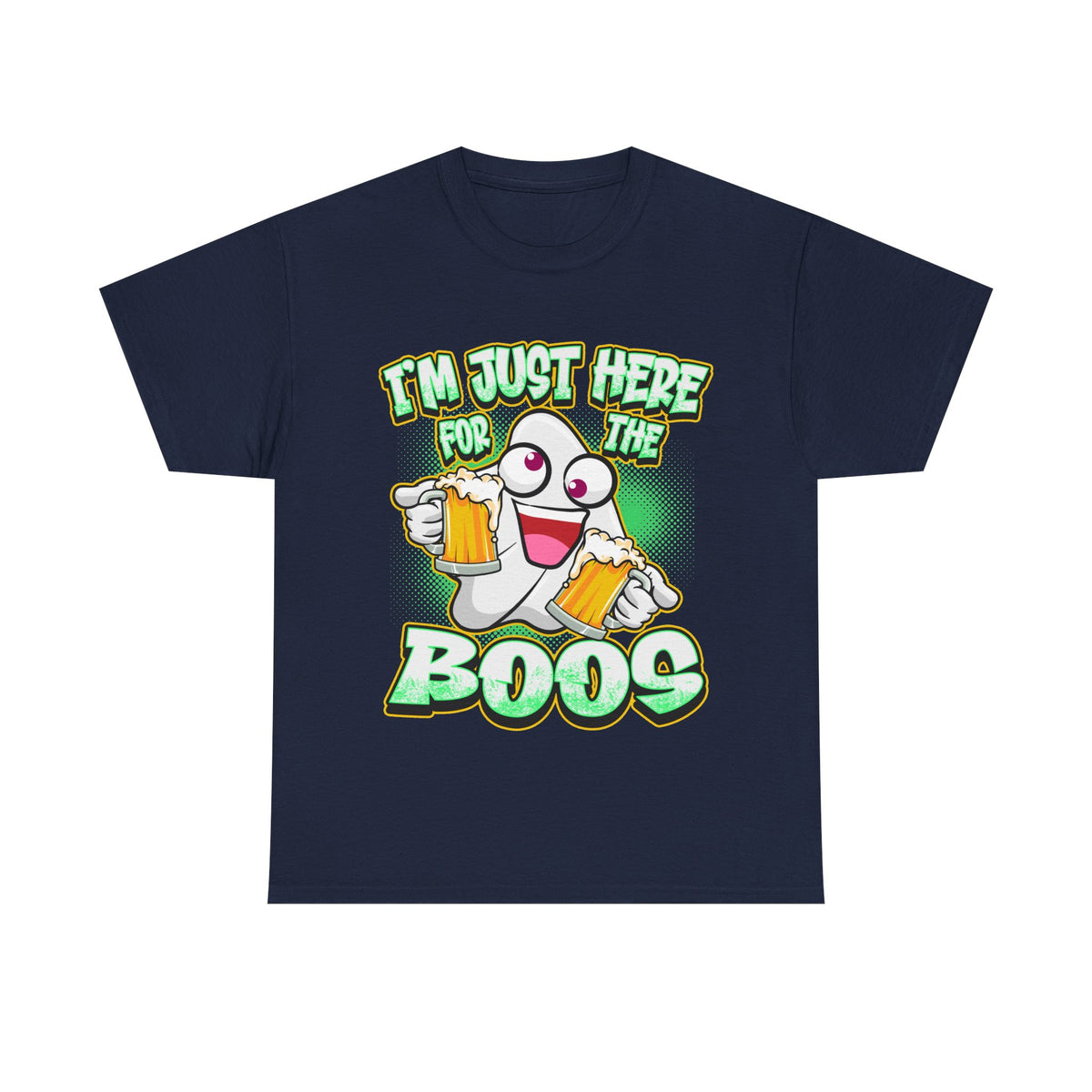 A navy blue short-sleeve t-shirt with a colourful graphic on the front. The graphic features a cartoon ghost holding two foaming beer mugs, with the text 'I'M JUST HERE FOR THE BOOS' in a bubbly green and yellow font.