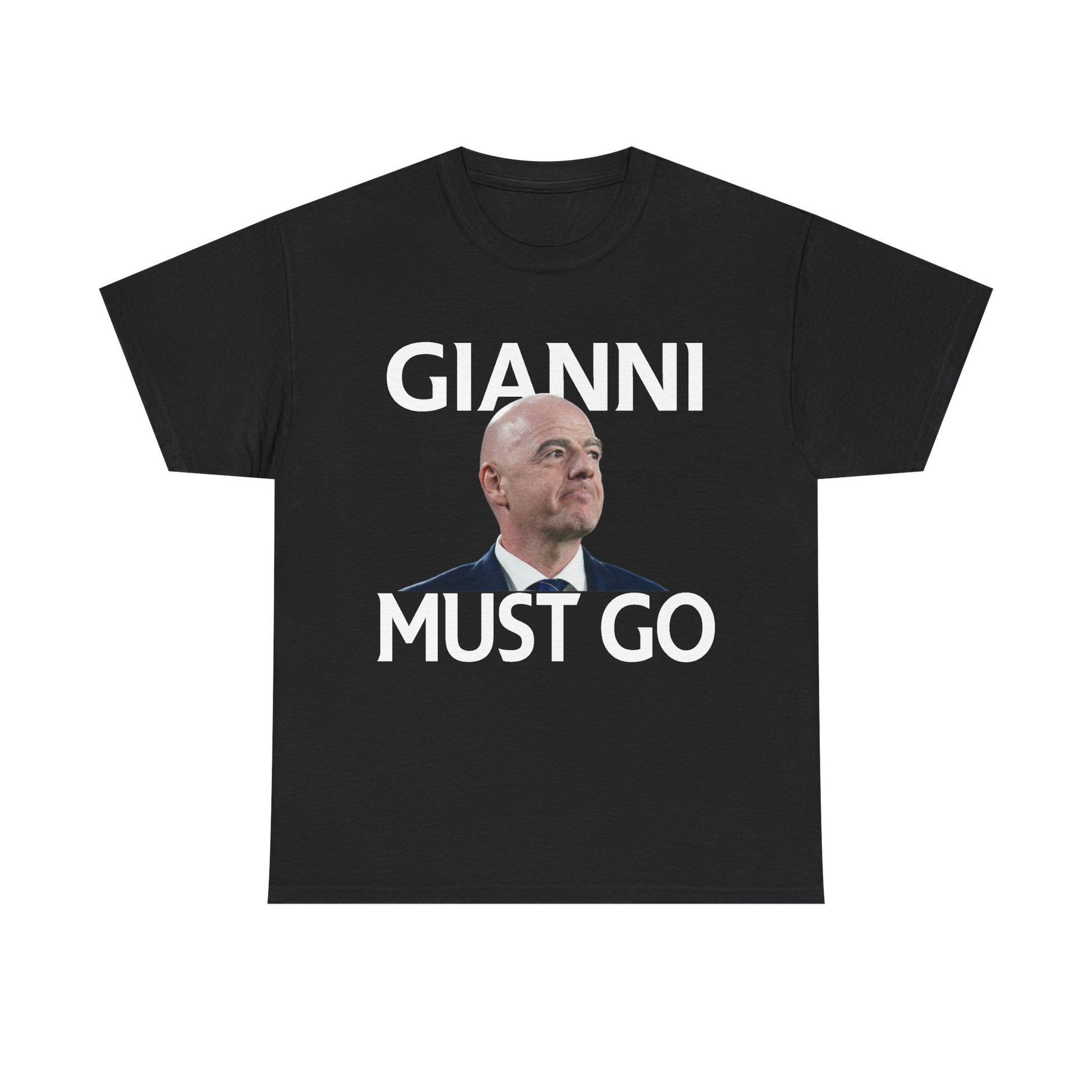 Gianni Infantino Must Go TShirt