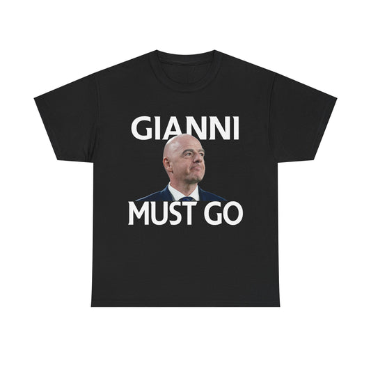 Gianni Infantino Must Go TShirt