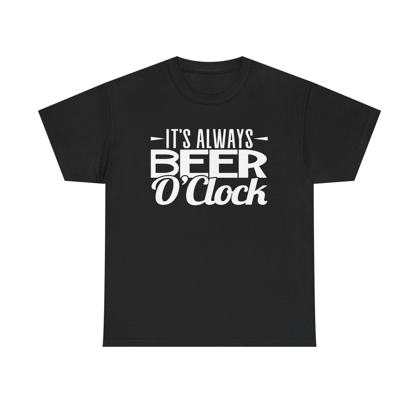 A black short-sleeve crewneck t-shirt with a white graphic text print on the chest that reads 'IT'S ALWAYS BEER O'Clock'.