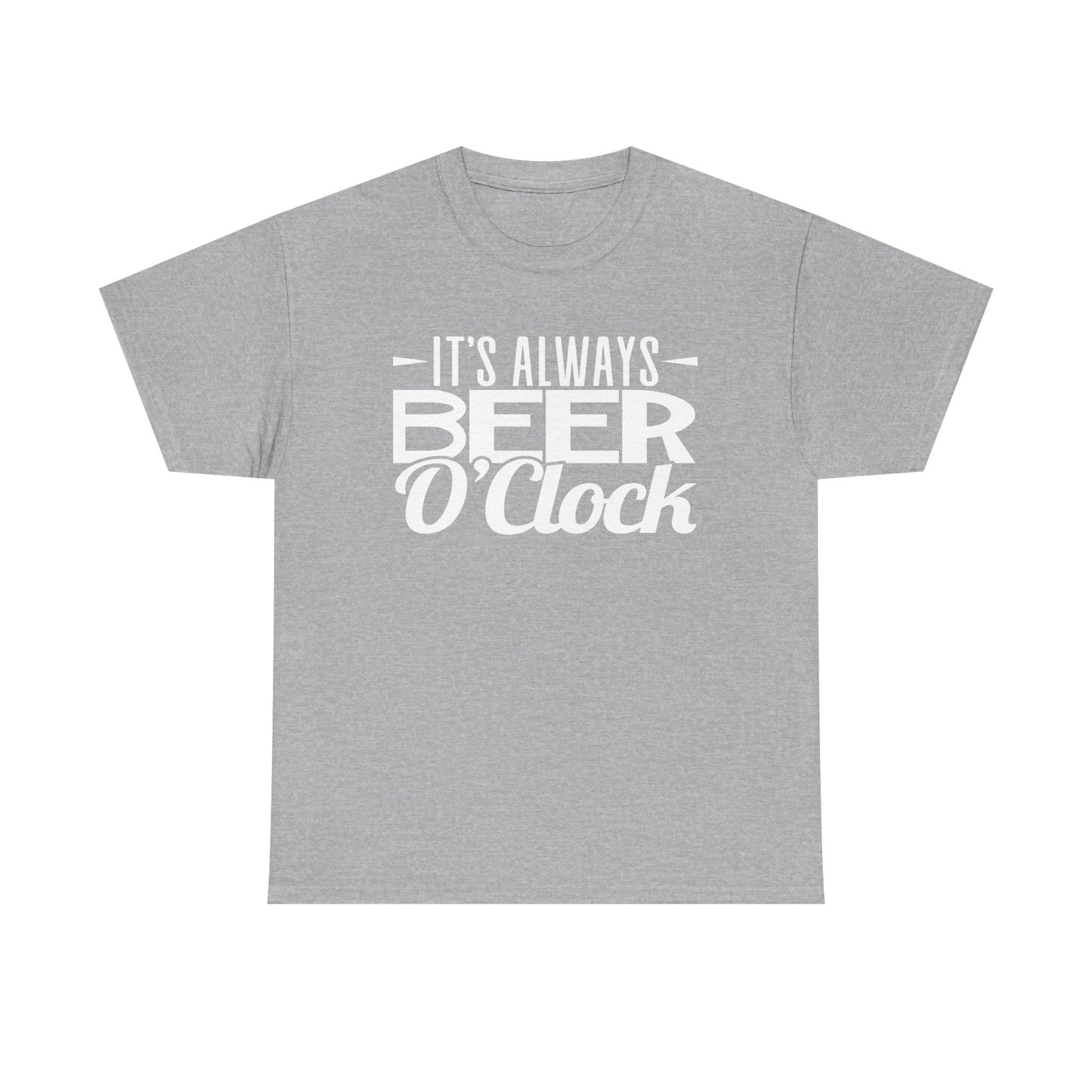 It's Always Beer O Clock tshirt for beer lovers. jokertshirts.co.uk