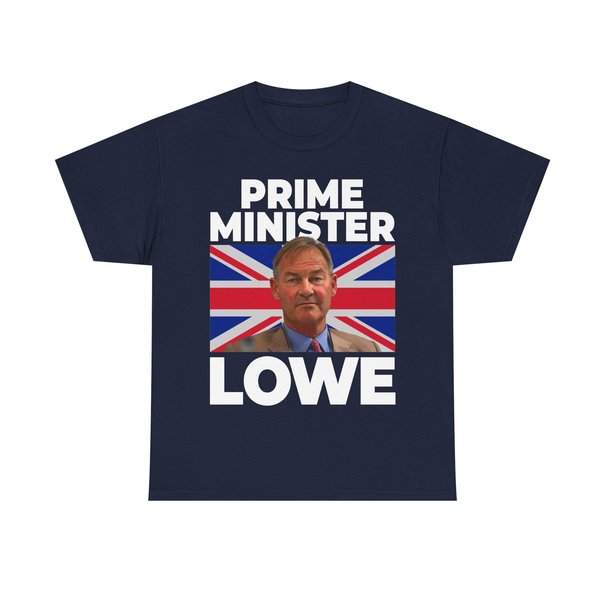 Prime Minister Lowe T-Shirt featuring Rupert Lowe with a Union Jack Background